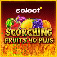 Scorching Fruits 40 Plus in Select
